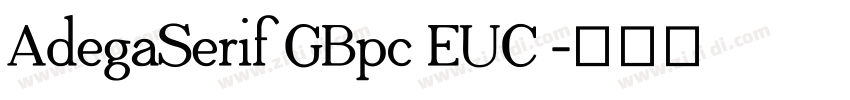 AdegaSerif GBpc EUC 字体转换